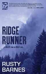 9781946502476-1946502472-Ridgerunner (A Killer From The Hills)