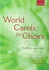 9780193532328-0193532328-World Carols for Choirs (SSA) (. . . for Choirs Collections)