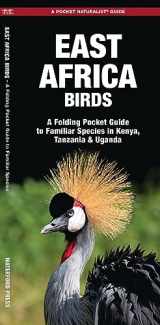 9781583559376-158355937X-East Africa Birds: A Folding Pocket Guide to Familiar Species in Kenya, Tanzania & Uganda (Wildlife and Nature Identification)
