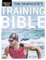 9781646046072-1646046072-The Triathlete's Training Bible: The World's Most Comprehensive Training Guide, 5th Edition