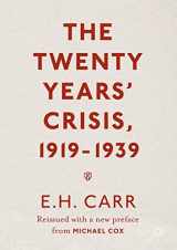 9781349950751-1349950750-The Twenty Years' Crisis, 1919-1939: Reissued with a new preface from Michael Cox