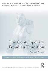 9780367483562-0367483564-The Contemporary Freudian Tradition (The New Library of Psychoanalysis)