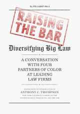 9781620974964-1620974967-Raising the Bar: Diversifying Big Law