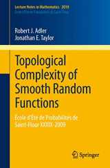 9783642195792-3642195792-Topological Complexity of Smooth Random Functions: École d'Été de Probabilités de Saint-Flour XXXIX-2009