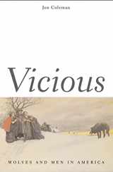 9780300119725-0300119720-Vicious: Wolves and Men in America (The Lamar Series in Western History)