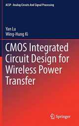 9789811026140-9811026149-CMOS Integrated Circuit Design for Wireless Power Transfer (Analog Circuits and Signal Processing)