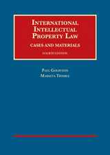 9781634592802-1634592808-International Intellectual Property Law, Cases and Materials (University Casebook Series)