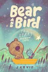 9781536231380-153623138X-Bear and Bird: The Stars and Other Stories