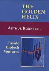 9781891389191-189138919X-The Golden Helix: Inside Biotech Ventures