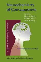 9781588111241-1588111245-Neurochemistry of Consciousness: Neurotransmitters in mind (Advances in Consciousness Research)