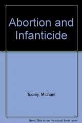 9780198246749-0198246749-Abortion and Infanticide