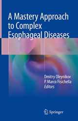 9783319757940-3319757946-A Mastery Approach to Complex Esophageal Diseases