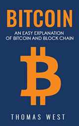 9781548990374-154899037X-Bitcoin: An Easy Explaination of Bitcoin and Blockchain