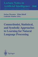 9783540609254-3540609253-Connectionist, Statistical and Symbolic Approaches to Learning for Natural Language Processing (Lecture Notes in Computer Science, 1040)