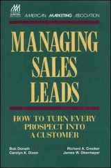 9780844235998-0844235997-Managing Sales Leads: How to Turn Every Prospect into a Customer