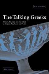 9780521117784-052111778X-The Talking Greeks: Speech, Animals, and the Other in Homer, Aeschylus, and Plato