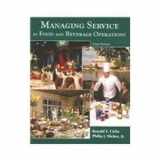 9780866122672-0866122672-Managing Service in Food And Beverage Operations