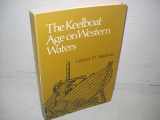 9780822953197-0822953196-The Keelboat Age on Western Waters (The Library of Western Pennsylvania History)