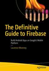9781484229422-1484229428-The Definitive Guide to Firebase: Build Android Apps on Google's Mobile Platform