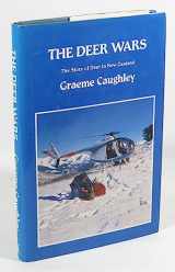 9780868633893-0868633895-The Deer Wars: The Story of Deer in New Zealand