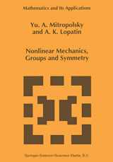 9780792333395-079233339X-Nonlinear Mechanics, Groups and Symmetry (Mathematics and Its Applications, 319)