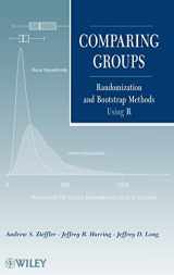 9780470621691-0470621699-Comparing Groups: Randomization and Bootstrap Methods Using R
