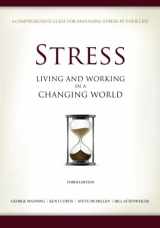 9780984442621-0984442626-Stress: Living and Working in a Changing World