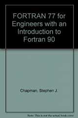 9780065000689-0065000684-Fortran 77 for Engineering and Scientists: With an Introduction to Fortran 90