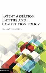 9781107124257-1107124255-Patent Assertion Entities and Competition Policy