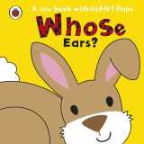 9780843198140-0843198141-Whose Ears? (A Little Book With Giant Flaps)