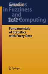 9783540316954-3540316957-Fundamentals of Statistics with Fuzzy Data (Studies in Fuzziness and Soft Computing, 198)