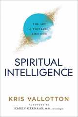 9780800761806-0800761804-Spiritual Intelligence: The Art of Thinking Like God