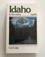9780960356638-0960356630-Idaho for the Curious: A Guide