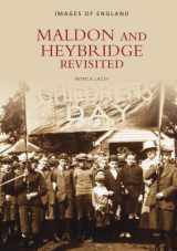 9780752424873-0752424874-Maldon and Heybridge Revisited