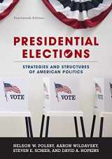 9781442253674-1442253673-Presidential Elections: Strategies and Structures of American Politics