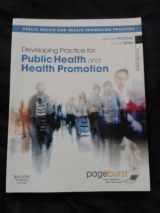 9780702044540-0702044547-Developing Practice for Public Health and Health Promotion: with Pageburst online access (Public Health and Health Promotion Practice)