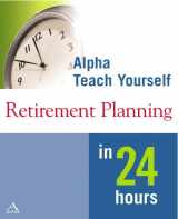 9780028642123-0028642120-Alpha Teach Yourself Retirement Planning in 24 Hours