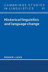 9780521459242-0521459249-Historical Linguistics and Language Change (Cambridge Studies in Linguistics, Series Number 81)