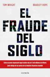 9786073176897-6073176899-El fraude del siglo / Billion Dollar Whale: The Man Who Fooled Wall Street, Hollywood, and the World (Spanish Edition)