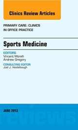 9781455771455-1455771457-Sports Medicine, An Issue of Primary Care Clinics in Office Practice (Volume 40-2) (The Clinics: Internal Medicine, Volume 40-2)