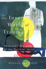 9780415123297-0415123291-The Inner World of Trauma (Near Eastern St.;Bibliotheca Persica)