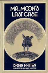 9780684146744-0684146746-Mr. Moon's Last Case