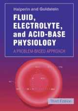 9780721670720-0721670725-Fluid, Electrolyte and Acid-Base Physiology: A Problem-Based Approach