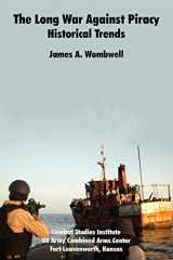 9781907521454-1907521453-The Long War Against Piracy: Historical Trends