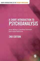 9780857020598-0857020595-A Short Introduction to Psychoanalysis, 2nd Edition (Short Introductions to the Therapy Professions)