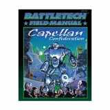 9781555603885-1555603882-Classic Battletech: Field Manual: Capellan Confederation (FAS1717)