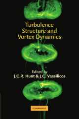9780521175128-0521175127-Turbulence Structure and Vortex Dynamics