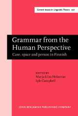9789027247926-9027247927-Grammar from the Human Perspective (Current Issues in Linguistic Theory)