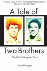 9780557560950-0557560950-A Tale Of Two Brothers (trade softcover)