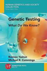 9781946646521-1946646520-Genetic Testing: What Do We Know?